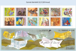 FRANCE 1993 - Le Plaisir D'écrire - Dentelé 12,5 (18 Trous) - Bande Carnet N° BC 2848a Non Pliée Neuf ** - Gedenkmarken