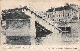 LAGNY    PONT DETRUIT    WW1  GUERRE   ELD EDITEUR - Lagny Sur Marne