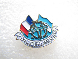 PIN'S   OLYMPIQUE DE MARSEILLE - Fussball