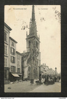 69 - VILLEFRANCHE (Sur-Saône) - La Cathédrale - 1913 - Villefranche-sur-Saone