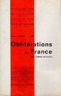 Armand MATHIEU 1973 - Oblitérations De France Sur Timbres Détachés - Période 1852 à 1876 - Stempel