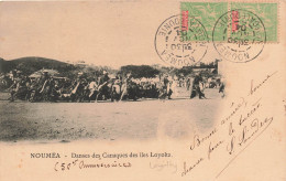 NOUVELLE CALEDONIE - Nouméa - Danses Des Canaques Des îles Loyoltz - Animé - Carte Postale Ancienne - Nieuw-Caledonië