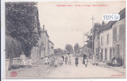 TRANNES- ENTREE DU VILLAGE- ROUTE DE BRIENNE - Sonstige & Ohne Zuordnung