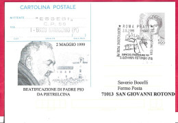 REPIQUAGE - ANNULLO SPECIALE" ROMA PRATI*2.5.99*BEATIFICAZIONE PADRE PIO-DISPACCIO STRAORDINARIO S.GIOVANNI ROTONDO - Postwaardestukken