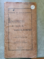 Règlement De L'école Du Sapeurs Pompiers 1939 - Feuerwehr