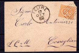 1882 17 OTT  C.20 SASS.39 "EFFIGIE DI UMBERTO I"USATO SU BUSTA DA FELTRE X CONEGLIANO  MOLTO BELLA - Poststempel