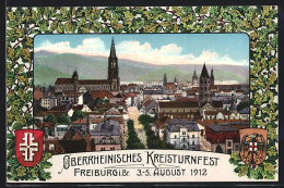 AK Freiburg I. Br., XI. Oberrheinisches Kreisturnfest 1912, Teilansicht Mit Kirche Und Strassenpartie, Wappen Des DTB  - Other & Unclassified