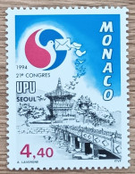 Monaco - YT N°1944 - XXIe Congrès De L'UPU à Séoul - 1994 - Neuf - Ongebruikt