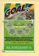 Grattage : GOAL / Emission N° 3 Du Code Jeu 375 (gratté) Trait Bleu - Lottery Tickets