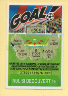 Grattage : GOAL / Emission N° 3 Du Code Jeu 375 (gratté) Trait Rouge - Billets De Loterie