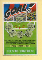 Grattage : GOAL / Emission N° 2 (gratté) Trait Bleu - Loterijbiljetten