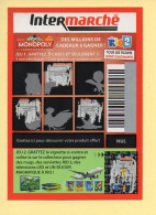 Grattage : MONOPOLY / Rio 2 / Intermarché / 2014 (gratté) - Lottery Tickets