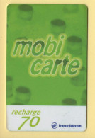 Mobicarte : Recharge 70 : France Télécom : 12/2001 (voir Cadre Et Numérotation) - Nachladekarten (Refill)