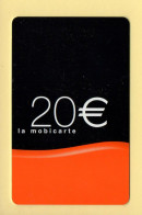 Mobicarte : Recharge 20 Euros / Orange / 09/2005 (voir Cadre Et Numérotation) - Kaarten Voor De Telefooncel (herlaadbaar)