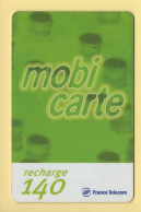 Mobicarte : Recharge 140 : France Télécom : 12/2001 (voir Cadre Et Numérotation) - Mobicartes (recharges)