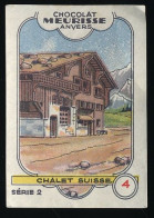 Meurisse - Ca 1930 - 2 -  Les Habitations, Houses, Buildings - 4 - Chalet Suisse - Sonstige & Ohne Zuordnung