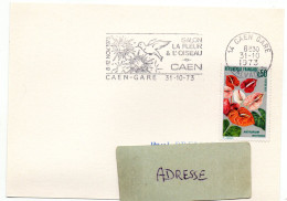 OISEAUX + FLEUR = 14 CAEN GARE 1973 =  FLAMME CONCORDANTE N° 1738 ANTHURIUM = SECAP Illustrée  ' SALON OISEAU ' - Mechanical Postmarks (Advertisement)