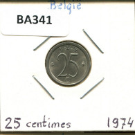 25 CENTIMES 1974 DUTCH Text BÉLGICA BELGIUM Moneda #BA341.E.A - 25 Cents