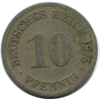 10 PFENNIG 1875 DEUTSCHLAND Münze GERMANY #DB288.D.A - 10 Pfennig