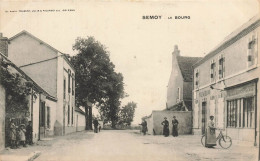 Semoy * Route Et Le Bourg Du Village * Café Billard * Commerce Magasin - Other & Unclassified