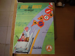 Livre " Le Code De La Route En Images " Par Jean Michel  Edition Ciné - Color 1960 - Sonstige & Ohne Zuordnung