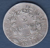 Napoléon Empereur - 2 Francs An 13 I  ( 3/2 ) - 2 Francs