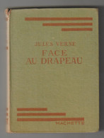 BIBLIOTHEQUE VERTE Jules VERNE - FACE AU DRAPEAU - Autres & Non Classés