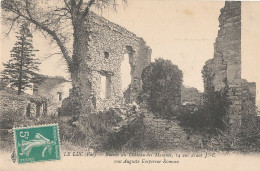 83 // LE LUC    Ruines Du Chateau Des Masques - Le Luc