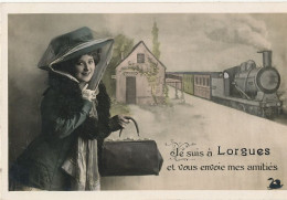 83 // Je Suis à LORGUES Et Vous Envoie Mes Amitiés / Femme / Train En Gare - Lorgues