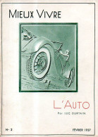Mieux Vivre N° 2 - 1937 : L'Auto Par Luc Durtain - Art