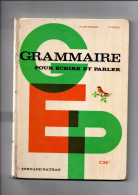 GRAMMAIRE POUR ECRIRE ET PARLER  P.Delpierre  Furcy - 12-18 Jahre