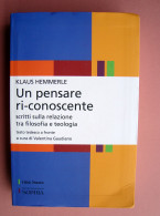 Klaus Hemmerle Un Pensare Ri-conoscente Città Nuova 2018 Roma - Other & Unclassified