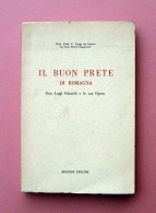 Luigi Da Gatteo Il Buon Prete Di Romagna Ed Paoline 1957 - Ohne Zuordnung