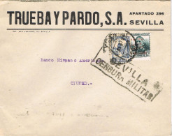 54817. Carta Comercial SEVILLA 1937. Guerra Civil, CENSURA MILITAR, Viletas, Label Benefico Y Patriotica - Storia Postale