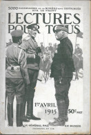 Revue Hachette Bimensuelle Sur La 1ère Guerre Mondiale - Lectures Pour Tous Du 1er Avril 1915 - Général Pau - 1900 - 1949