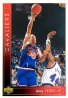 46 Danny Ferry - Cleveland Cavaliers - Carte Upper Deck NBA 1993 - Sonstige & Ohne Zuordnung