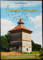 Marcel Delbouys - Colombiers Et Pigeonniers - Tarn Et Garonne - ( 1999 ) . - Bretagne