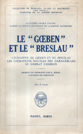 Guerre 14 18 Marine : Le Goeben Et Le Breslau (les Opérations Navales Des Dardanelles, Le Combat D'Imbros) Par Jouan - Oorlog 1914-18