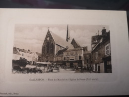 28 , GALLARDON , Place Du Marché Et église St Pierre - Autres & Non Classés