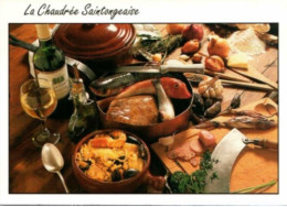 LA CHAUDRÉE SAINTONGEAISE.  . -  Recettes De Cuisine De Saintonge - CPM - Voir Scannes Recto-Verso - Recettes (cuisine)