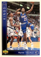 307 Wayman Tisdale - Sacramento Kings - Carte Upper Deck NBA 1993 - Sonstige & Ohne Zuordnung