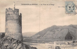 TOURNON Sur RHONE La Tour De La Vierge 24(scan Recto-verso) MA1891 - Tournon