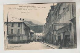 CPSM BRIANCON (Hautes Alpes) - 1204 M Sainte Catherine Rue Centrale, Au Fond Le Fort Des Trois Têtes - Briancon