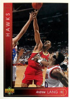 394 Andrew Lang - Atlanta Hawks - Carte Upper Deck NBA 1993 - Otros & Sin Clasificación