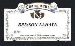 Etiquette Champagne Brut  Brisson-Lahaye  Tours Sur Marne Marne 51 - Champagne