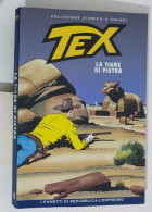 62349 TEX Collezione Storica Repubblica N. 15 - La Tigre Di Pietra - Tex