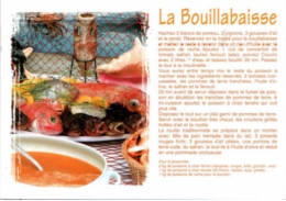 LA BOUILLABAISSE . -  Recettes De Cuisine - CPM - Voir Scannes Recto-Verso - Ricette Di Cucina