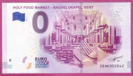 0-Euro ZEAK 2018-1  HOLY FOOD MARKET - BAUDELOKAPEL GENT - Privéproeven