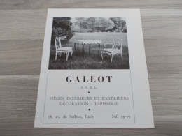 Reclame Advertentie Uit Oud Tijdschrift 1957 - Gallot Sièges Intérieurs Et Extérieurs Décoration - Tapisserie - Publicités