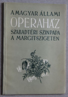 A Magyar Allami Operahaz, (L'Opéra D'Etat Hongrois En Plein Air) - Sammlungen